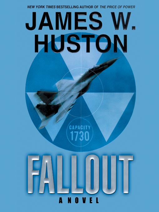 Title details for Fallout by James W. Huston - Available